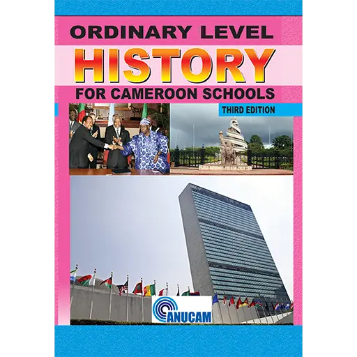 Ordinary Level History for Cameroon Schools